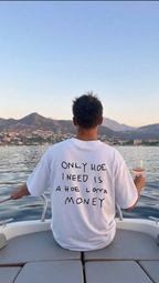 HOE LOTTA MONEY